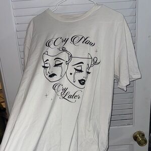 Cry Now Cry Later Graphic Tee - White